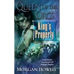 Queen of the Orcs: King's Property