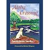 Aloha Crossing - Mom's Choice Awards Recipient