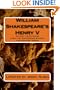 William Shakespeare's Henry V: Without The Potholes