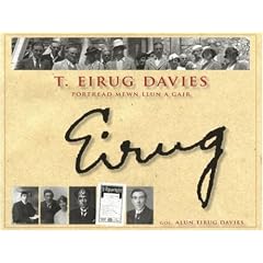 T. Eirug Davies: Portread Mewn Llun a Gair