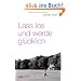 Lass los und werde gl�cklich