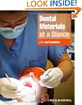 Dental Materials at a Glance