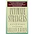Intimate Strangers: Men and Women Together