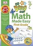 Go, Diego, Go! First Grade Workbook (Math Made Easy)