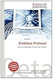 Stateless Protocol-