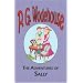 The Adventures of Sally - From the Manor Wodehouse Collection, a selection from the early works of P. G. Wodehouse