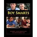 Boy Smarts: Mentoring Boys for Success at School