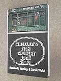 Wheeler's fish cookery book