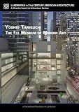 Yoshio Taniguchi: The New Museum of Modern Art