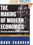 The Making of Modern Economics: The Lives and Ideas of the Great Thinkers, 2nd Edition
