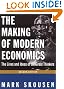 The Making of Modern Economics: The Lives and Ideas of the Great Thinkers, 2nd Edition