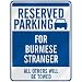 burmese35 - RESERVED PARKING FOR BURMESE STRANGER PARKING SIGN BURMA