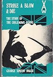Strike a blow and die : the classic story of the Chilembwe Rising
