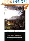 Three American Poets (Penguin Classics)
