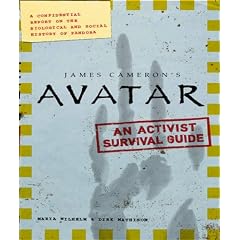 AVATAR: A CONFIDENTIAL REPORT ON THE BIOLOGICAL AND SOCIAL HISTORY OF PANDORA (FILM TIE IN)