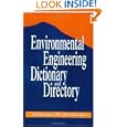 Environmental Engineering Dictionary and Directory by Thomas M. Pankratz