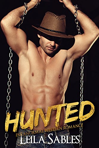 Hunted (Paranormal Western Romance)