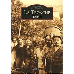 La Tronche : Tome 2