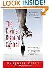 The Divine Right of Capital: Dethroning the Corporate Aristocracy