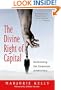 The Divine Right of Capital: Dethroning the Corporate Aristocracy
