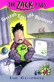 Greenish Eggs and Dinosaurs   [ZACK FILES #23 GREENISH EGGS &] [Paperback]