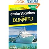 Cruise Vacations For Dummies 2007 (Dummies Travel) by Heidi Sarna and Matt Hannafin
