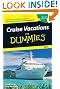Cruise Vacations For Dummies 2007 (Dummies Travel)