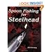 Spoon Fishing for Steelhead