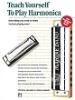 Teach Yourself to Play Harmonica (Book & Hohner Harmonica)