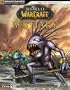 World of Warcraft Bestiary (Brady Games Official Strategy Guide) (Brady Games Official Strategy Guide) (Official Strategy Guides (Bradygames))