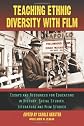 Teaching Ethnic Diversity with Film: Essays and Resources for Educators in History, Social Studies, Literature and Film Studies