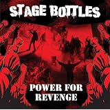 Power for Revengevon "Stage Bottles"