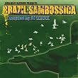 Brazil:Sambossica
