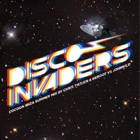CD-Charts  Used : Disco Invaders: Cocoon Ibiza Summer Mix By Chris Tietjen & Reboot Vs Johnny D