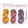 Vogue Knitting Stitchionary Volume Four: Crochet: The Ultimate Stitch Dictionary from the Editors of Vogue Knitting Magazine (Vogue Knitting Stitchionary Series)