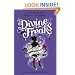 Divine Freaks (Kitty Slade)