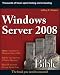 Windows Server 2008 Bible by Jeffrey R. Shapiro ISBN 0470170697