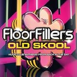 Floorfillers Old Skool