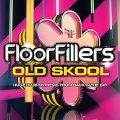 Floorfillers Old Skool