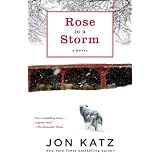 Rose in a Storm: A Novel