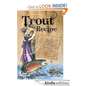 Trout Recipe - Ellen Carey