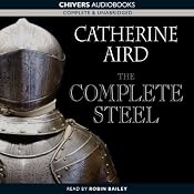 The Complete Steel | [Catherine Aird]