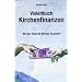 Violettbuch Kirchenfinanzen: Wie der Staat die Kirchen finanziert