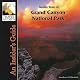 Grand Canyon National Park, Audio Tour: An Insider’s Guide