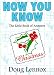 Now You Know Christmas: The Little Book of Answers