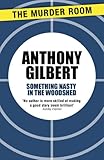 Something nasty in the woodshed