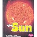 The Sun (Pebble Books) (Revised / Updated) (Reinforced Hardcover)