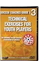 NSCAA Soccer Coaches Guide Part 3 Technical Exercises DVD