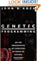 Genetic Programming: On the Programming of Computers by Means of Natural Selection (Complex Adaptive Systems)