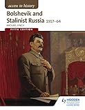 Bolshevik and Stalinist Russia 1917-64